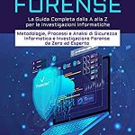 Migliori corsi di informatica forense